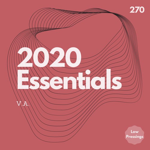 VA – 2020 Essentials [LOWPRESSINGS270]